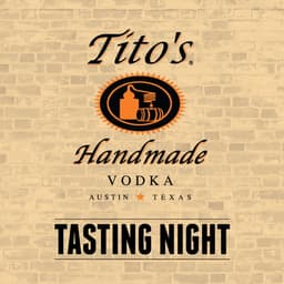 Tito's Tasting Night image