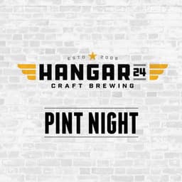 Hangar 24 Pint Night image