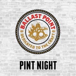 Ballast Point Pint Night image